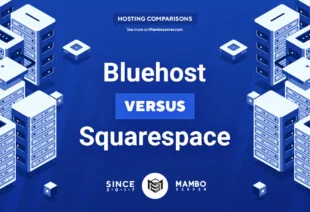 Bluehost vs. Squarespace